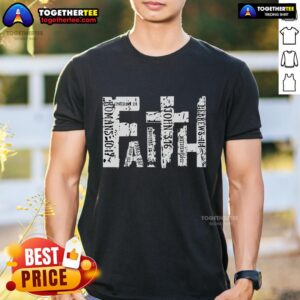 Premium Faith Bible Verse Christian Quote Shirt