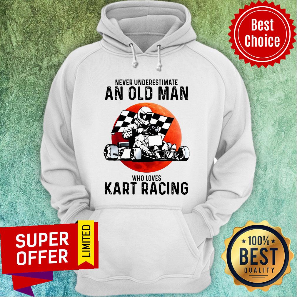 Never Underestimate An Old Man Who Loves Kart Racing Shirt - Image 2