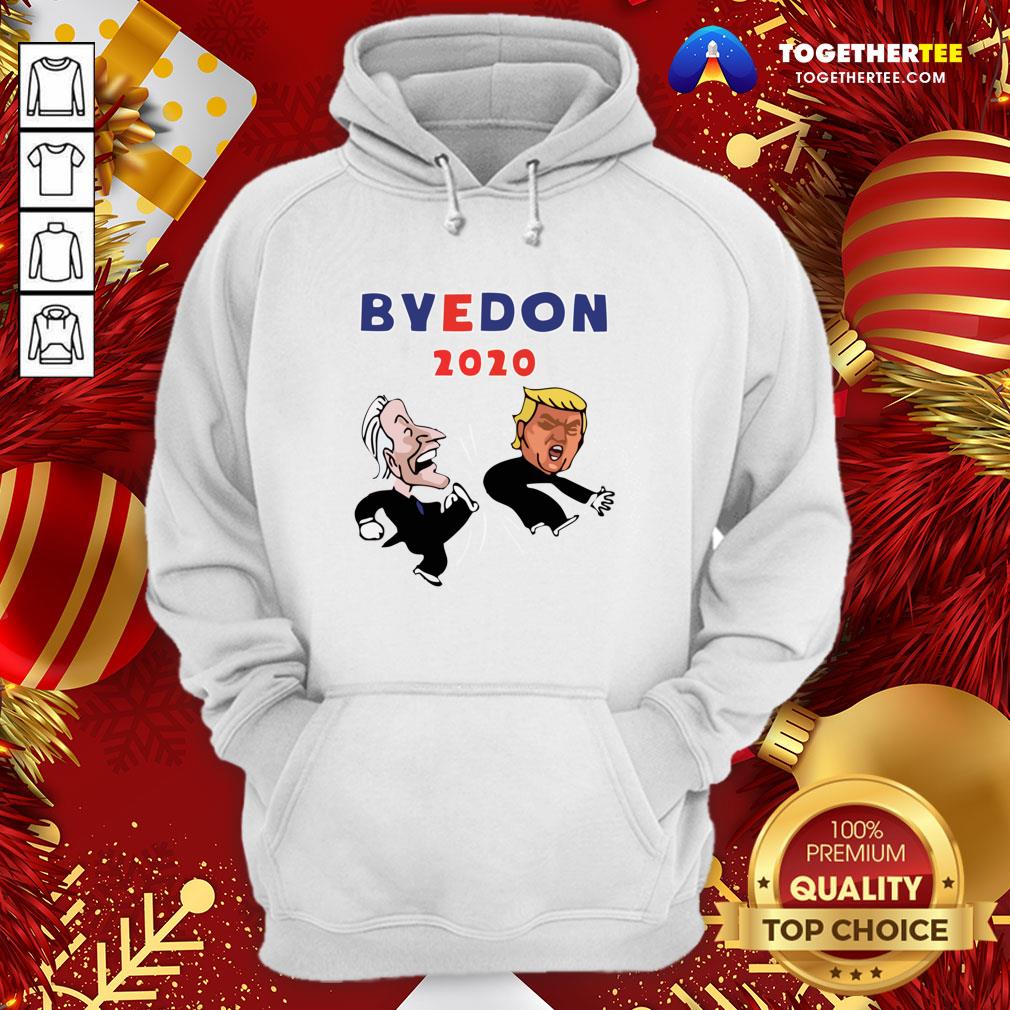 Funny Joe Biden Kicking Trump ByeDon 2020 President Shirt - Image 5