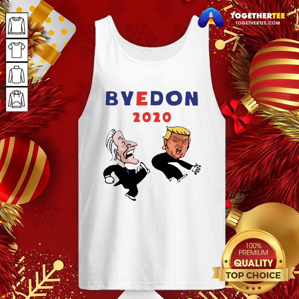 Funny Joe Biden Kicking Trump ByeDon 2020 President Shirt - Image 3