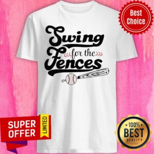 Baseball Swing For The Fences Shirt
