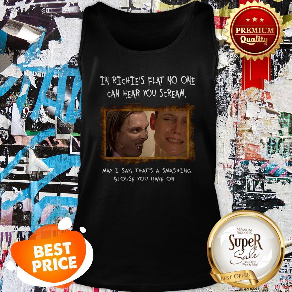 Nice Bottom Live In Richie’s Flat No One Can Hear You Scream Shirt - Image 3