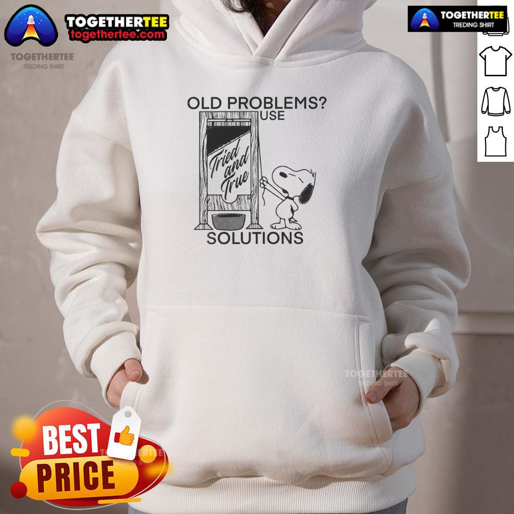 Pretty Snoopy Old Problems Use Tried And True Solutions Guillotine T-Shirt - Image 2