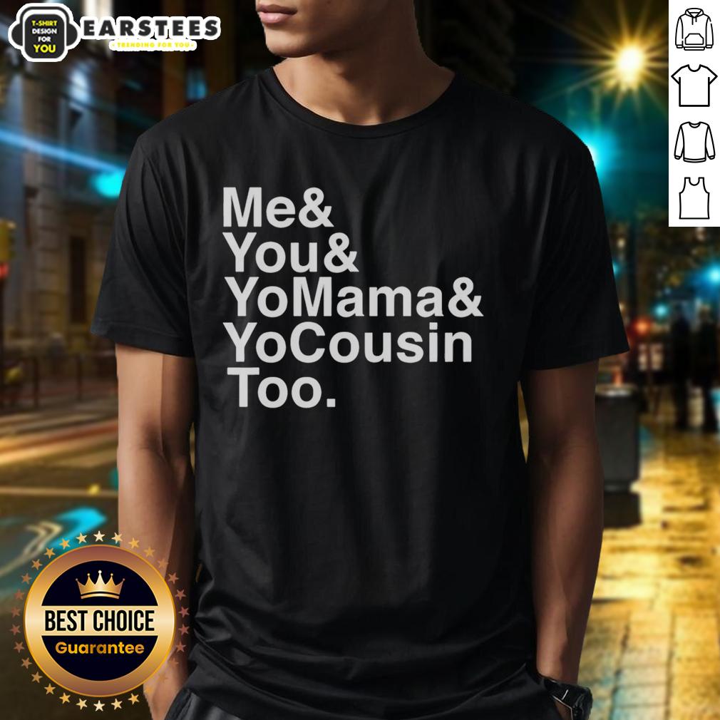 Nice Me And You And Yomama And Yocousin Too Outkast Band T-Shirt