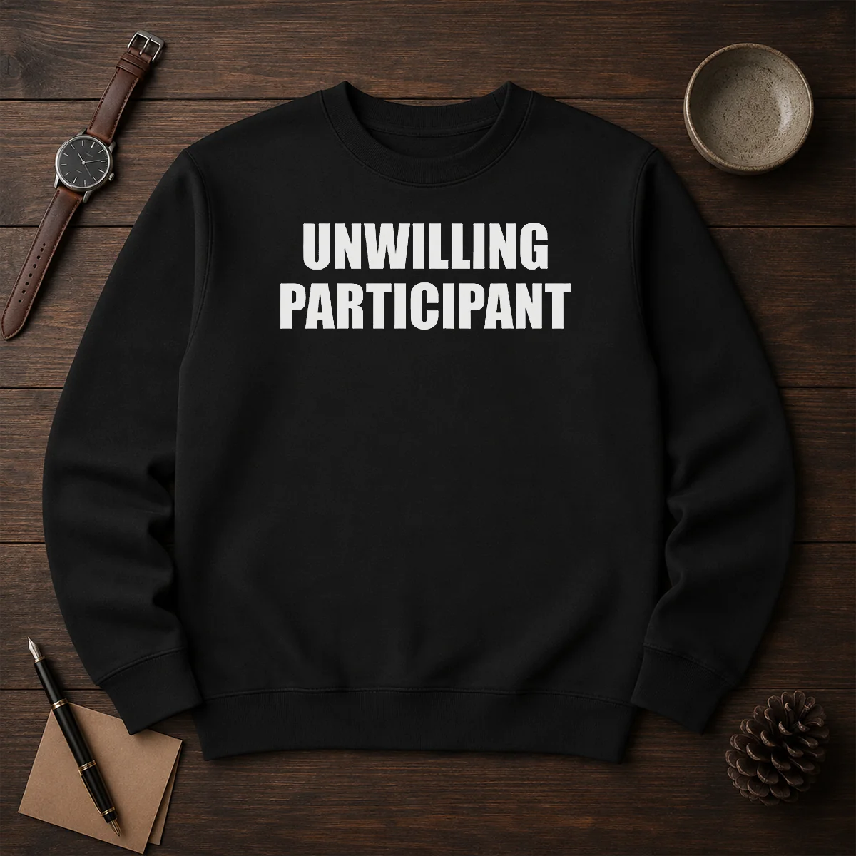 Funny Unwilling Participant Shirt - Image 7