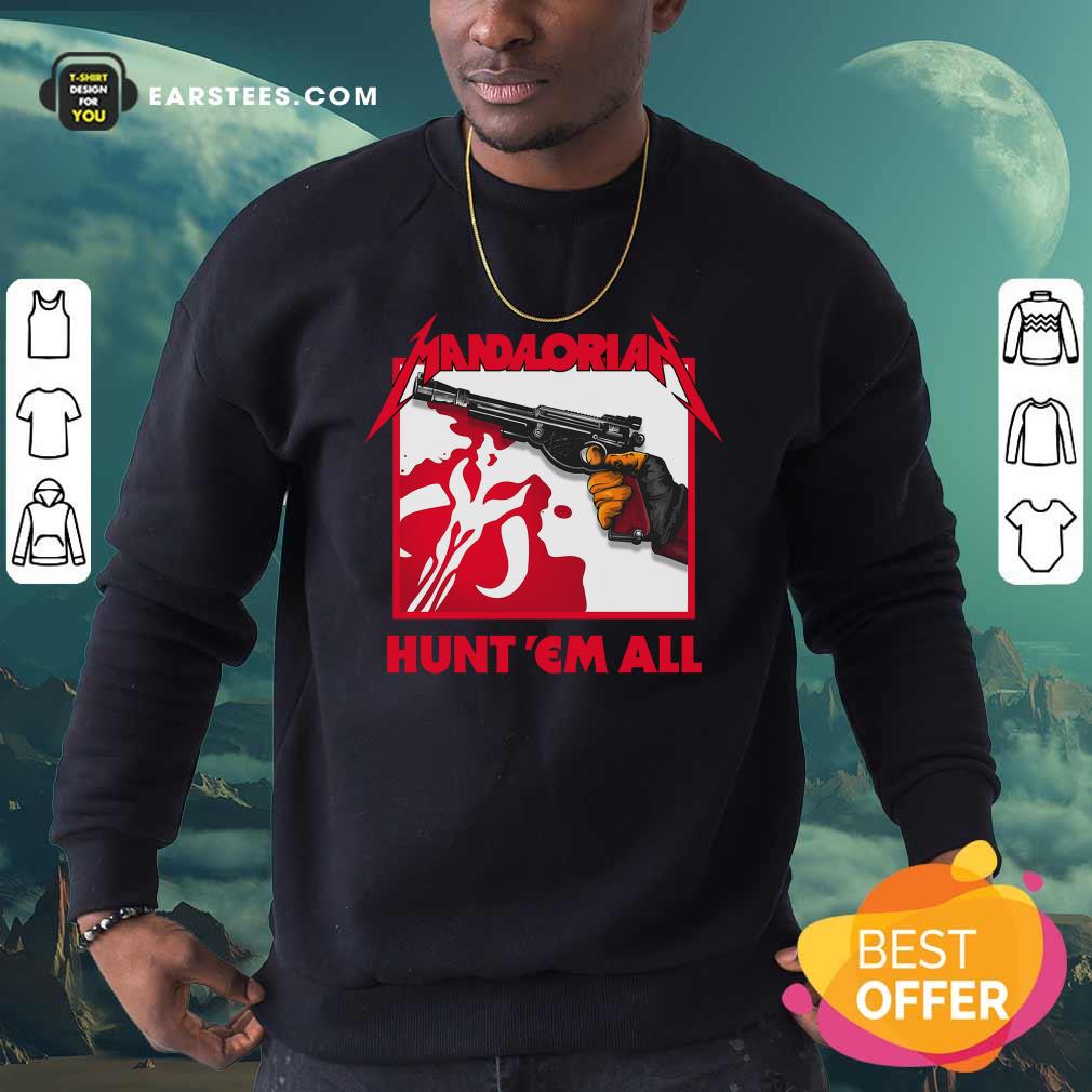 Hot Star Wars The Mandalorian Hunt Em All Shirt - Image 5