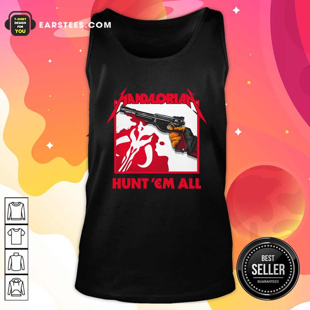 Hot Star Wars The Mandalorian Hunt Em All Shirt - Image 4