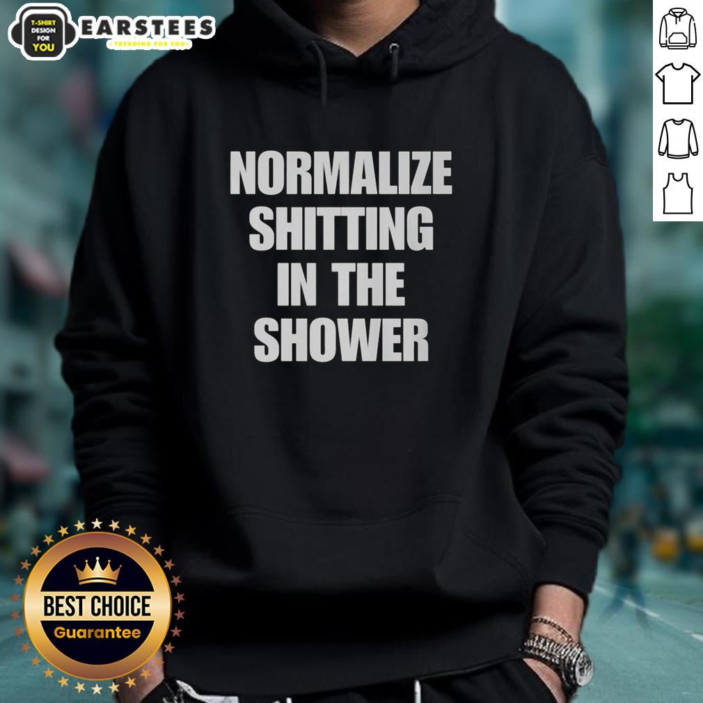 Funny Normalize Shitting In The Shower T-Shirt - Image 2