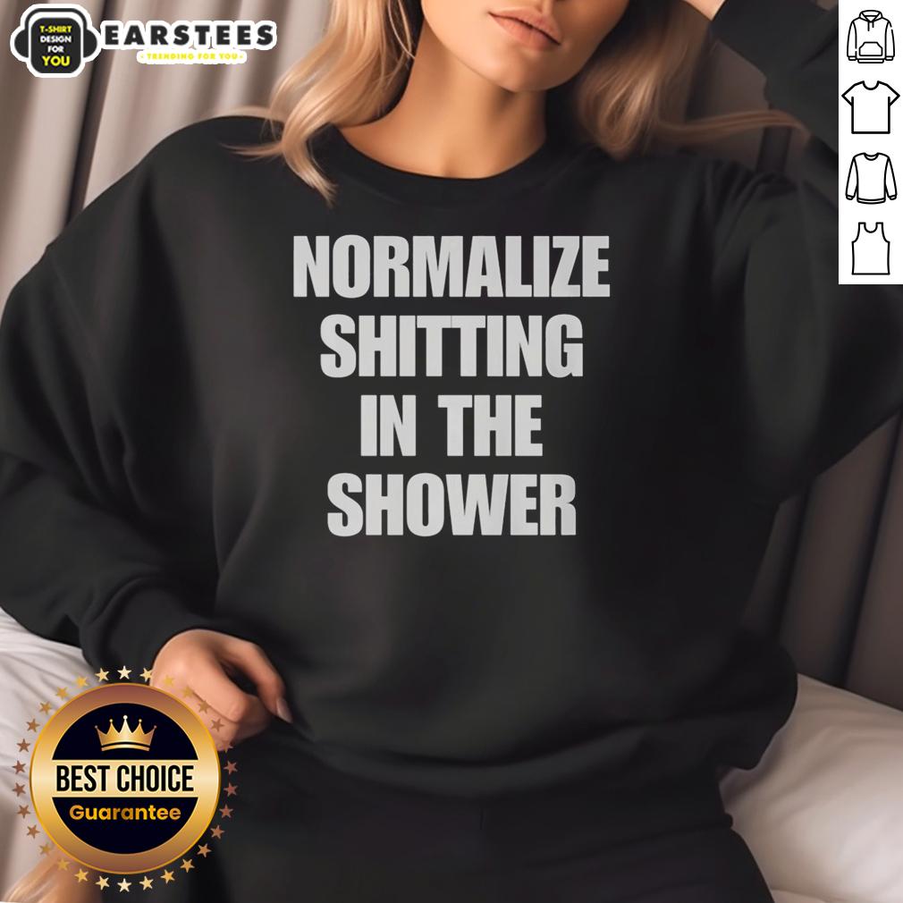 Funny Normalize Shitting In The Shower T-Shirt - Image 5