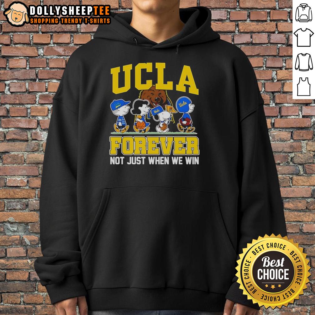 Original Peanuts X UCLA Bruins Forever Fan Not Just When We Win Cartoon Characters T-Shirt - Image 2