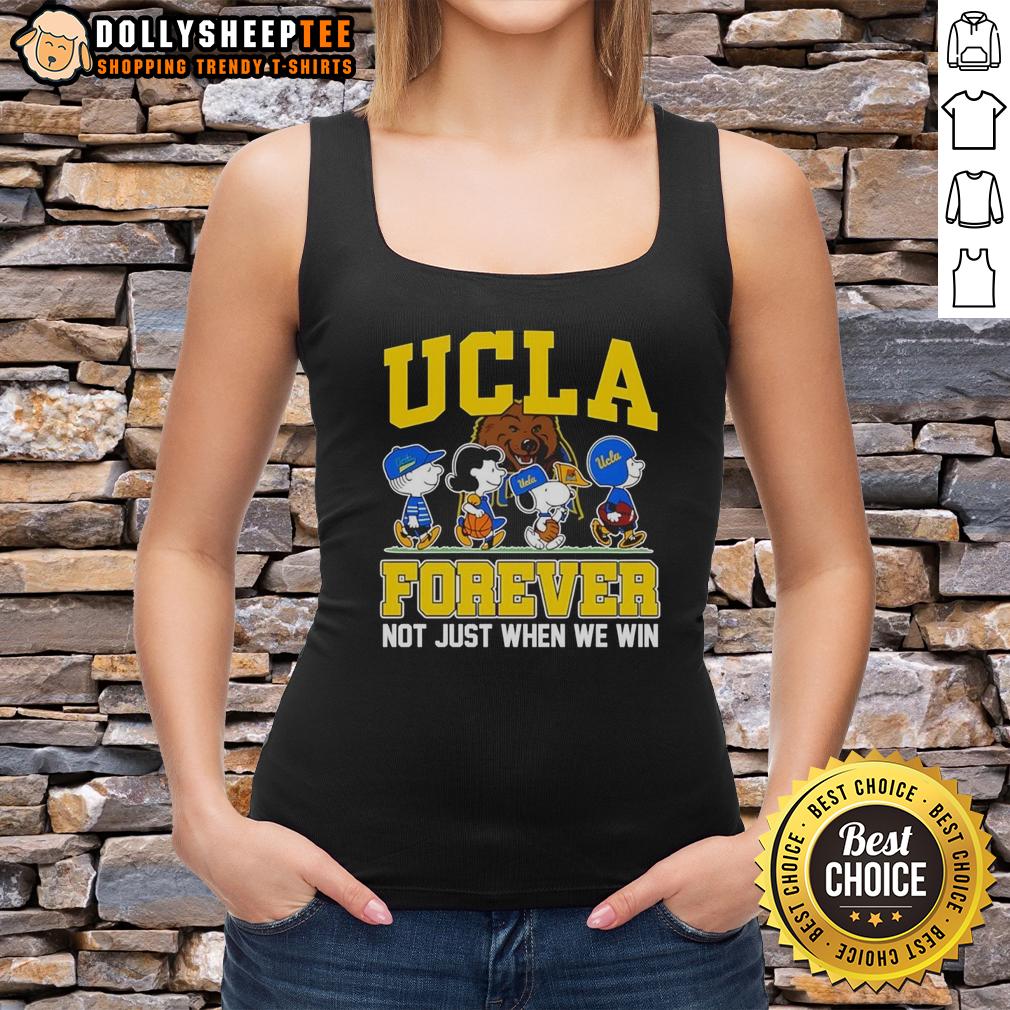 Original Peanuts X UCLA Bruins Forever Fan Not Just When We Win Cartoon Characters T-Shirt - Image 4