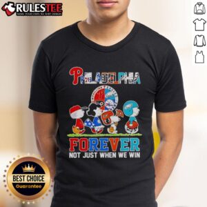 Good The Peanuts Philadelphia Sport Teams Logo Forever Not Just When We Win T-Shirt