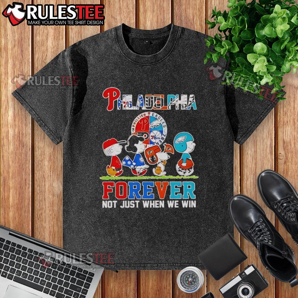 Good The Peanuts Philadelphia Sport Teams Logo Forever Not Just When We Win T-Shirt - Image 6