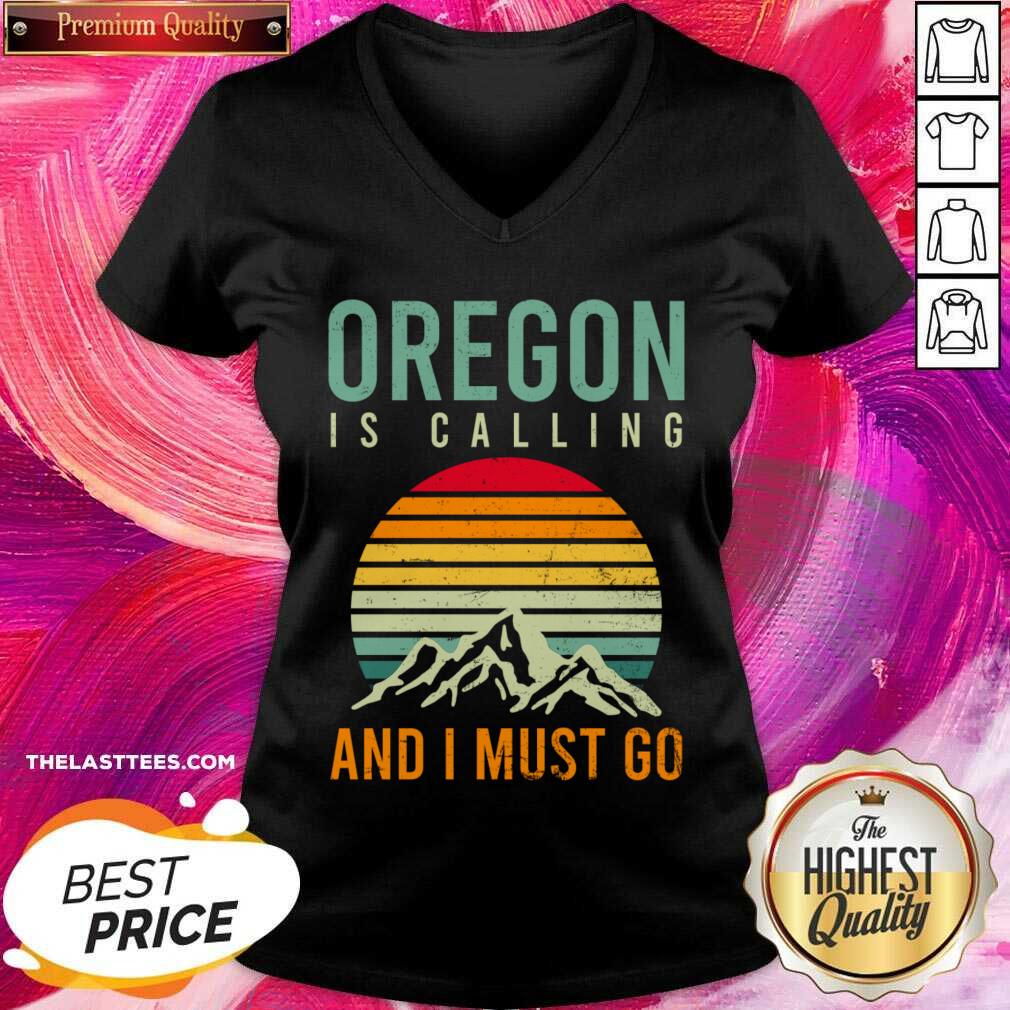 Oregon Is Calling And I Must Go Vintage Shirt - Image 2