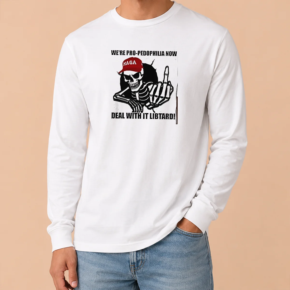 Funny Hot MAGA Skeleton Middle Finger We're Pro Pedophilia Now Deal With It Libtard Shirt - Image 6