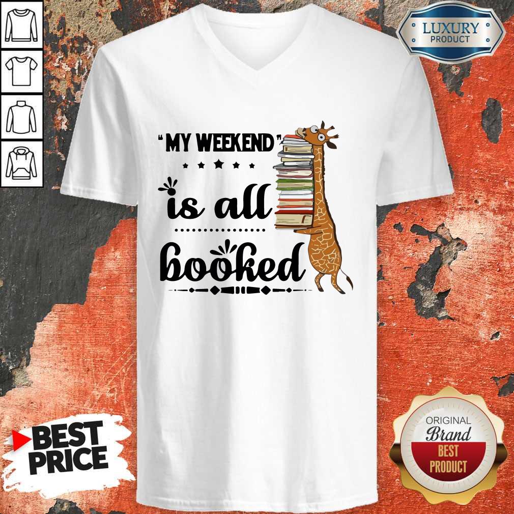 Top Giraffe My Weekend Is All Booked Shirt - Image 2