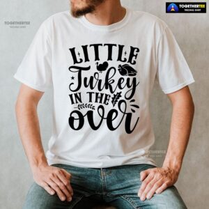 Alternative view of Little Turkey In The Oven T-Shirt