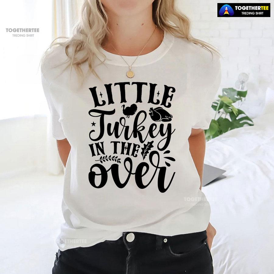 Little Turkey In The Oven T-Shirt - Image 3