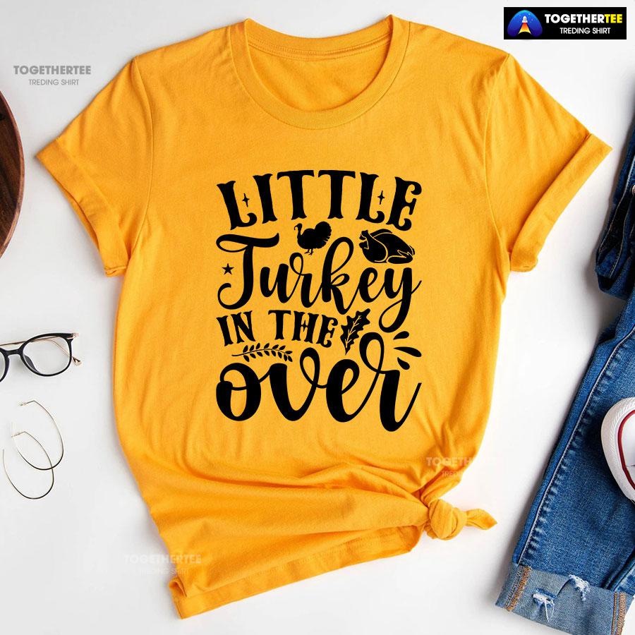 Little Turkey In The Oven T-Shirt - Image 10