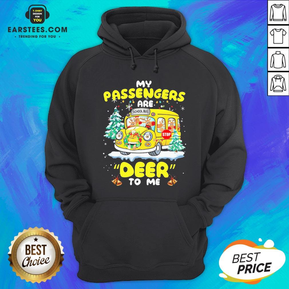 Hot Reindeers My Passengers Are School Bus Deer To Me Christmas Shirt - Image 2