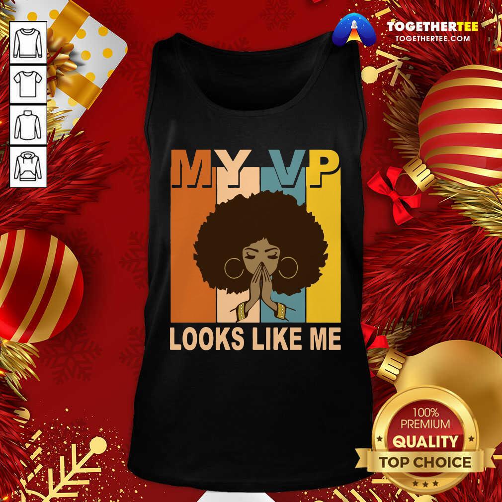 Beautiful My Vp Looks Like Me Melanin Shirt - Image 3