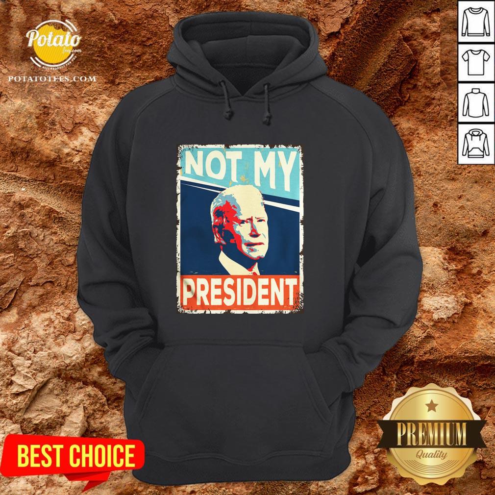 Beautiful Not My President Joe Biden Shirt - Image 5