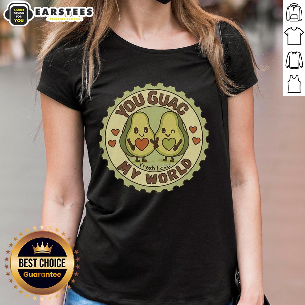 Awesome You Guac My World Fresh Love Avocado T-Shirt - Image 3