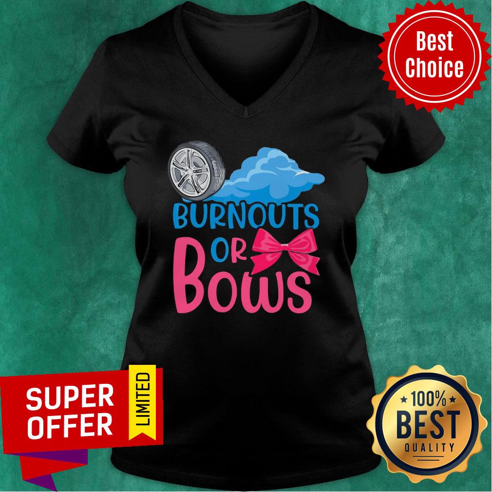 Burnouts Or Bows Gender Reveal Shirt - Image 3