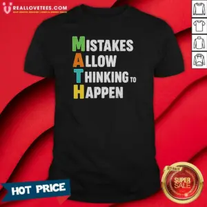 Premium Math Allow Thinking To Happen Shirt