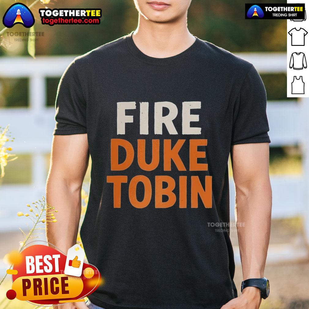 Happy Cincinnati Bengals NFL Fire Duke Tobin Letter T-Shirt
