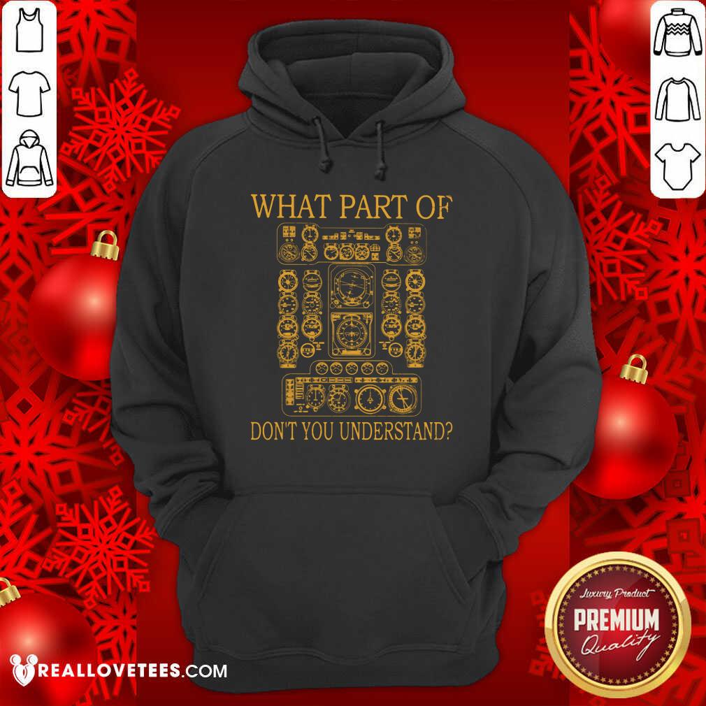 What Part Of Dont You Understand Shirt - Image 2