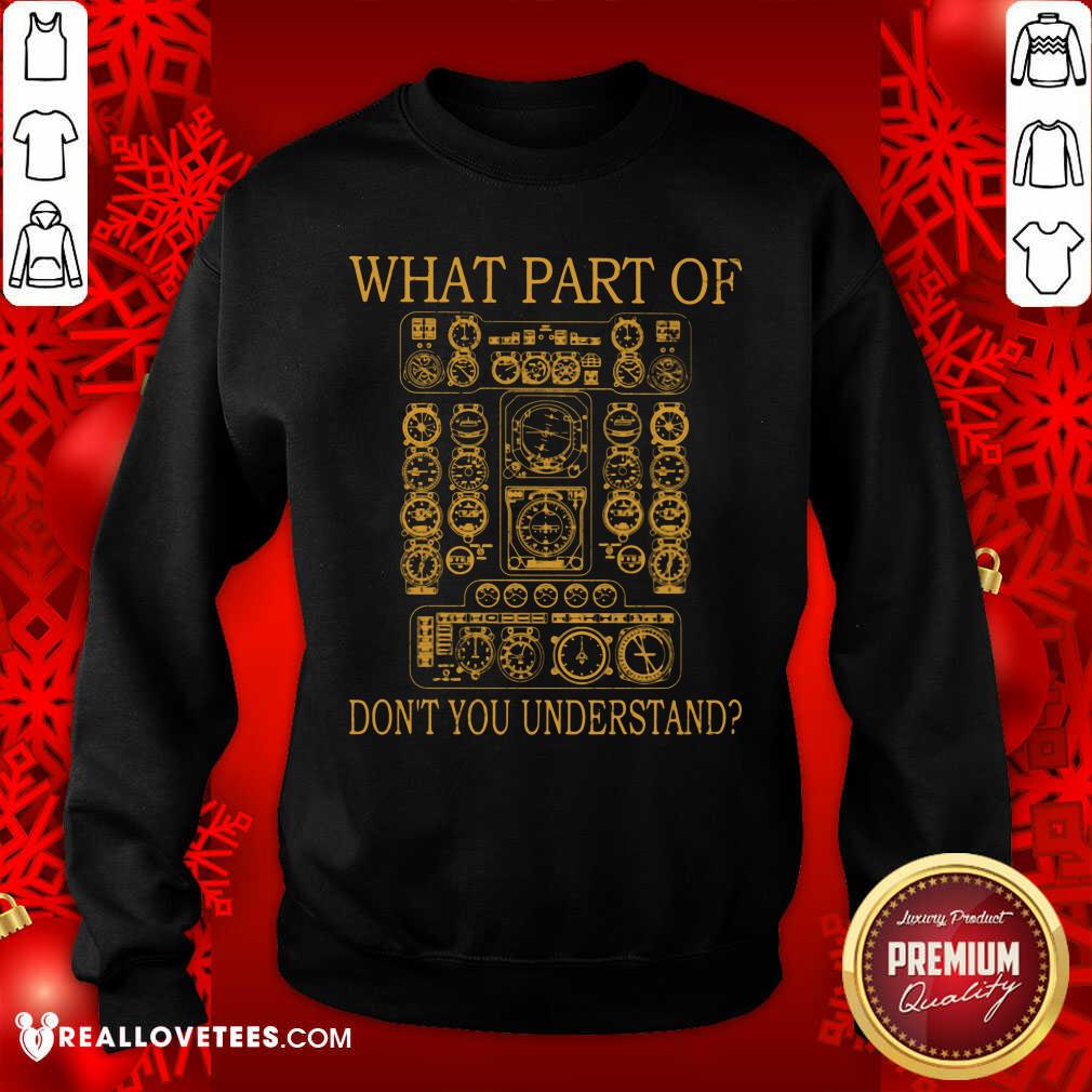 What Part Of Dont You Understand Shirt - Image 5