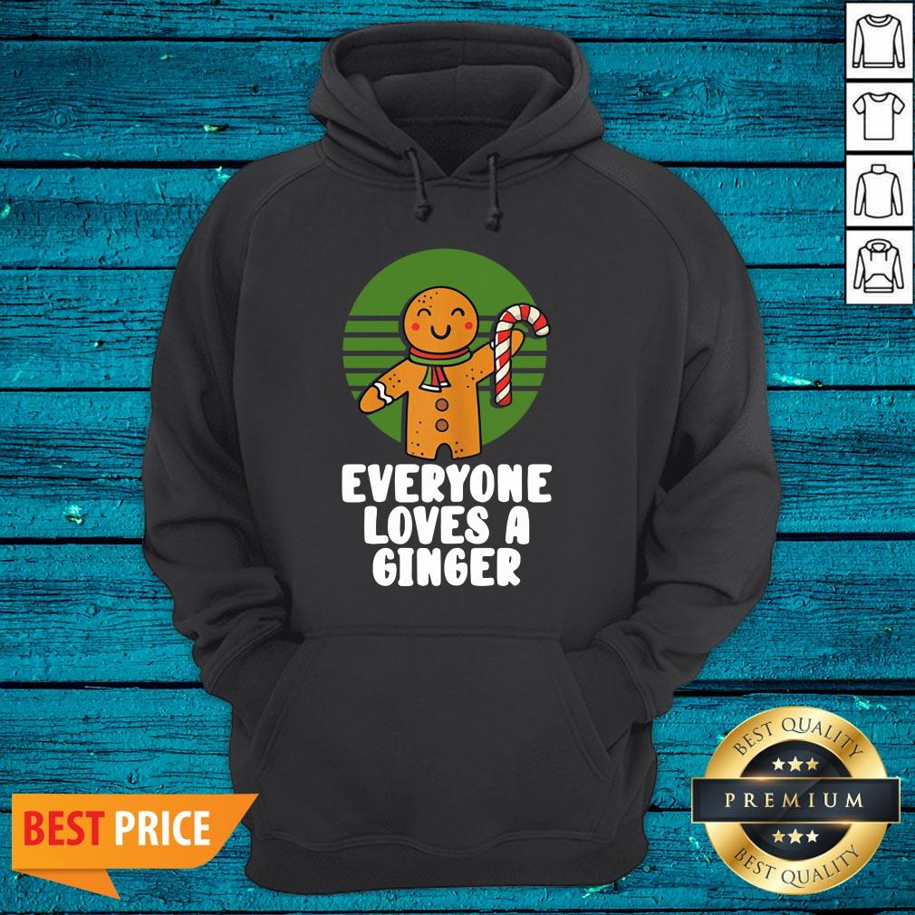 Lovely Everyone Loves A Ginger Christmas Gingerbread Man Cookie Shirt - Image 3