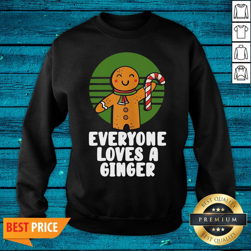 Lovely Everyone Loves A Ginger Christmas Gingerbread Man Cookie Shirt - Image 2