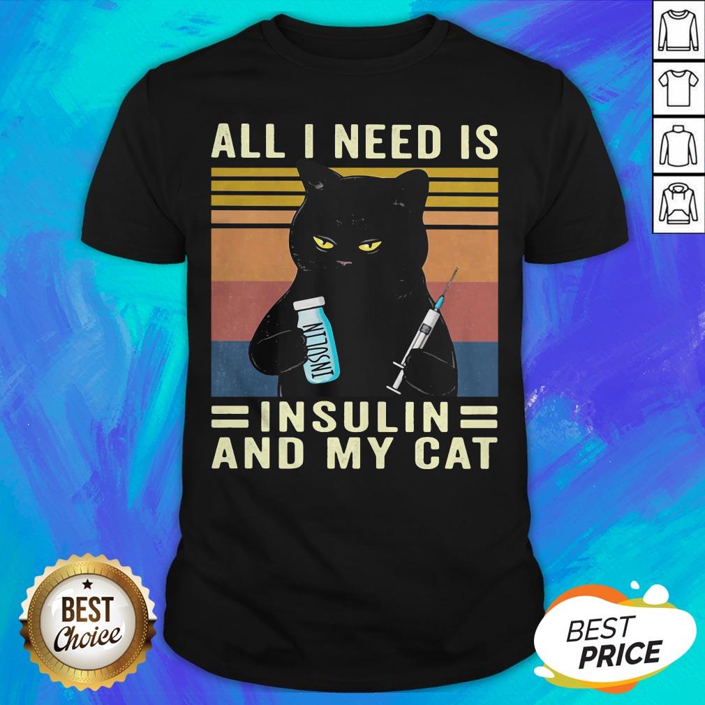 All I Need Is Insulin And My Cat Black Cat Vintage Shirt