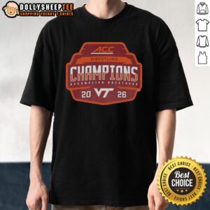 Awesome Virginia Tech Hokies 2026 ACC Men's Wrestling Tournament Champions T-Shirt