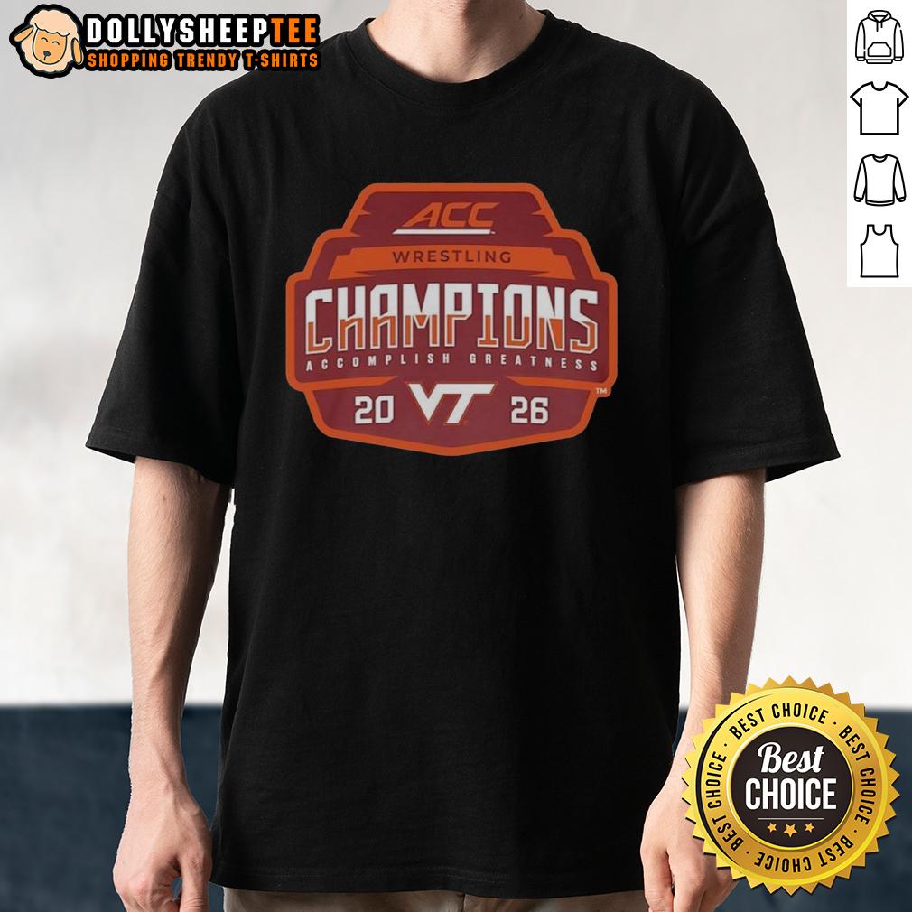 Awesome Virginia Tech Hokies 2026 ACC Men's Wrestling Tournament Champions T-Shirt