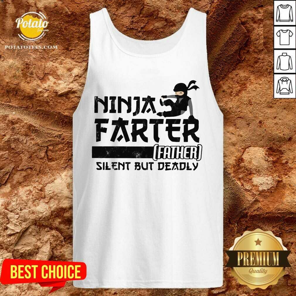 Ninja Farter Father Silent But Deadly White Shirt - Image 3