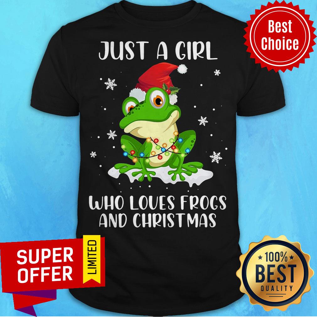 Nice Just A Girl Who Loves Frogs And Christmas Shirt