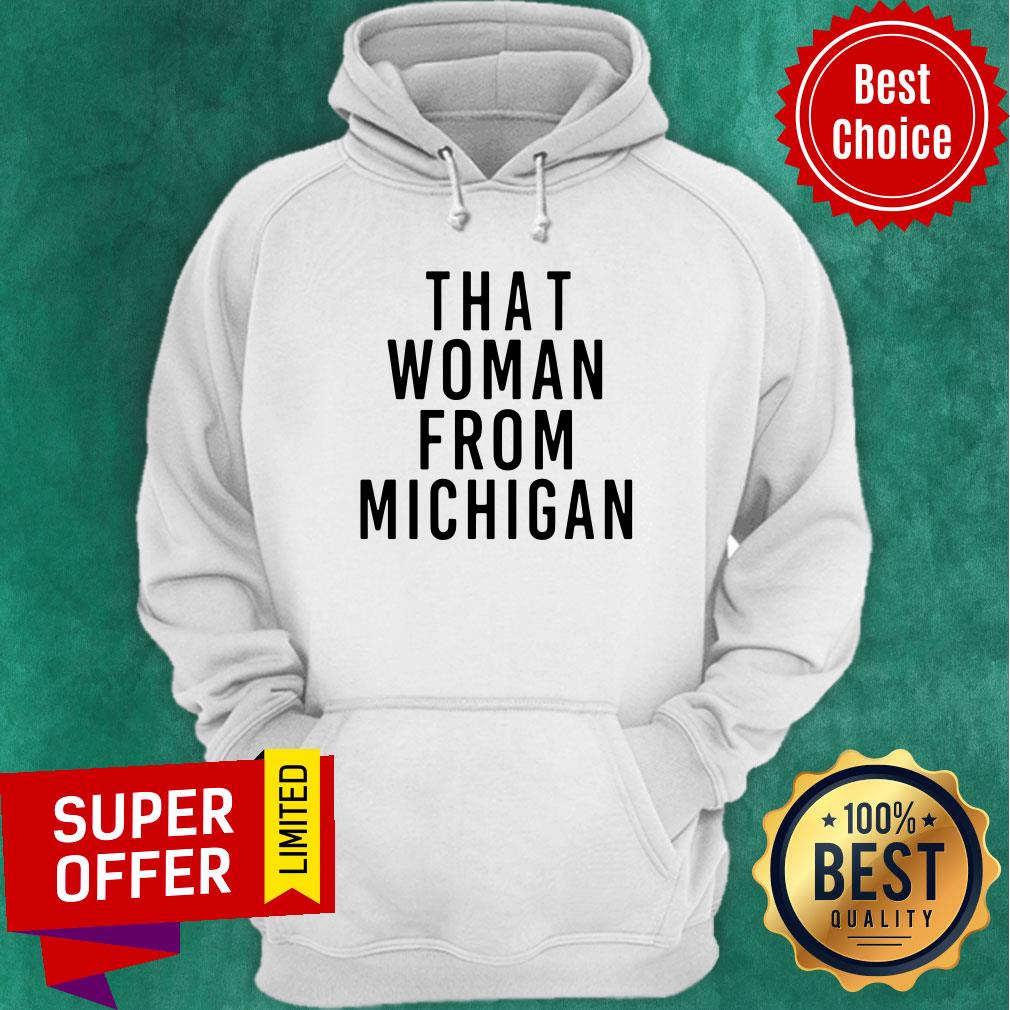 That Woman From Michigan Shirt - Image 5