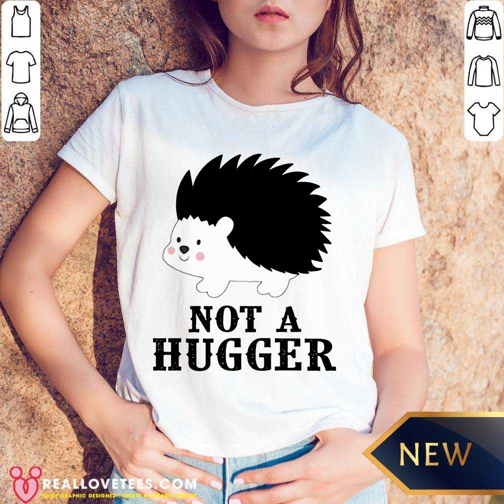 Good Hedgehog Not A Hugger Shirt - Image 2