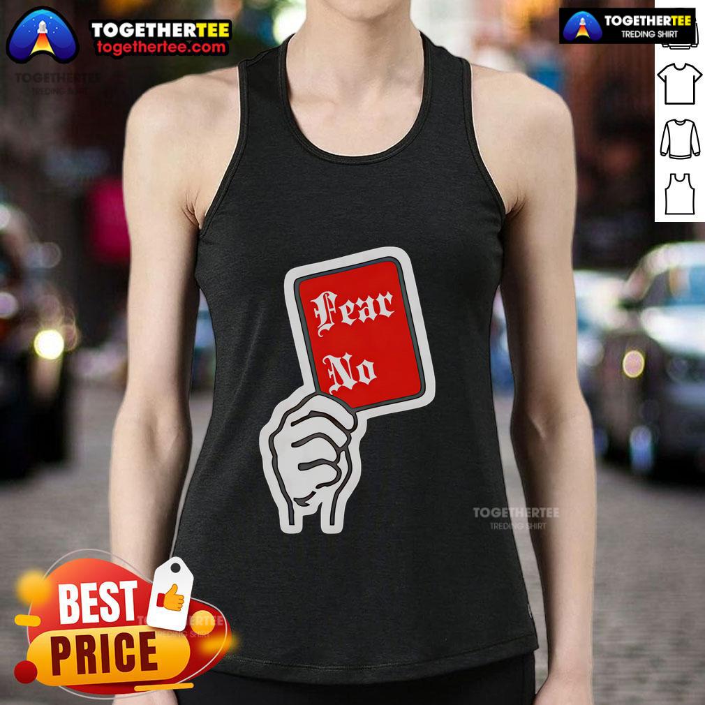 Top Fear No Handle T-Shirt - Image 4