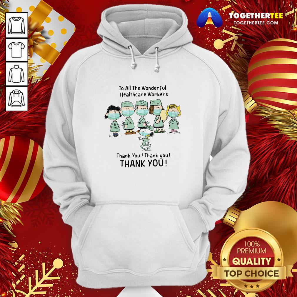Cute Peanuts Characters Face Mask To All The Wonderful Healthcare Workers Thank You Shirt - Image 5
