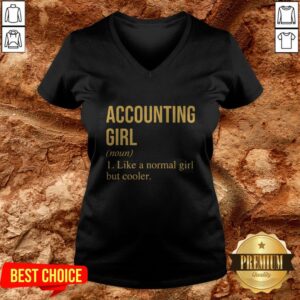 Alternative view of Accounting Girl Like A Normal Girl But Cooler Shirt