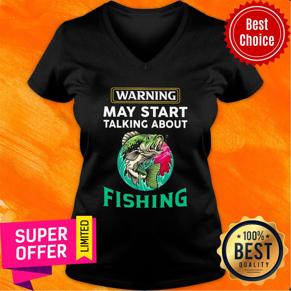 Warning May Start Talking About Fishing Shirt - Image 3