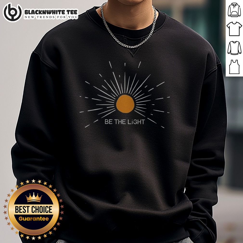 Good Be The Light Shirt - Image 4