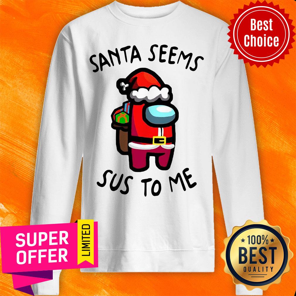 Premium Santa Seems Sus To Me Christmas Shirt - Image 5