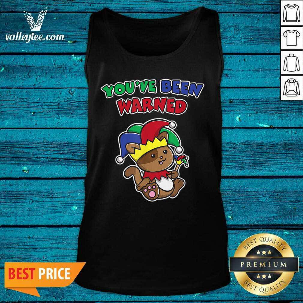 Beautiful You’ve Been Warned April Fool’s Funny Cat Jester Prankster Shirt - Image 2