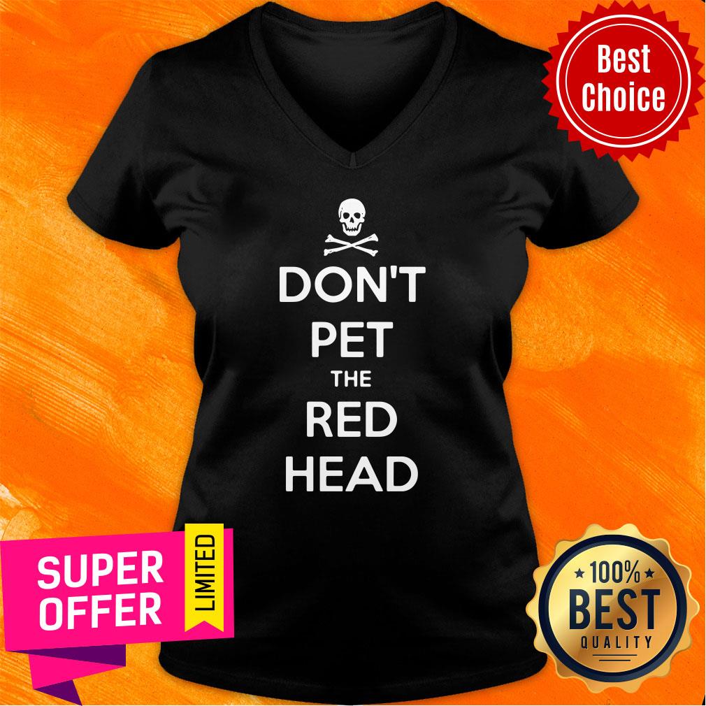 Nice Skull Don't Pet The Red Head Shirt - Image 3