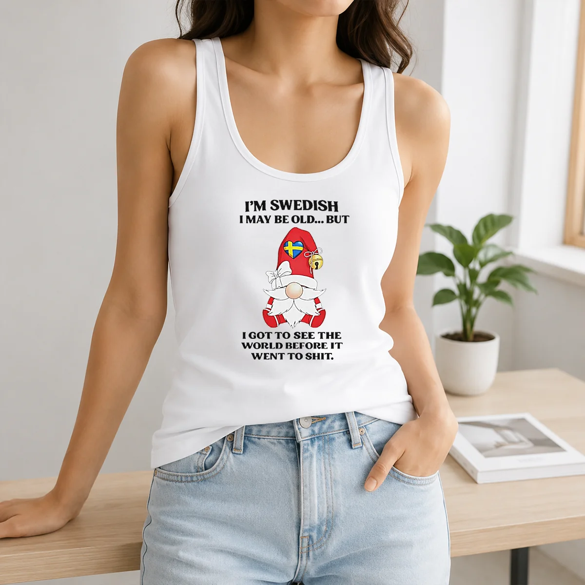 Funny Swedish Gnome I Am Swedish I May Be Old But I Got To See The World Before It Shirt - Image 3